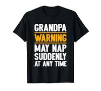Grandpa Warning May Nap Suddenly Retired Funny Grandpa Maglietta