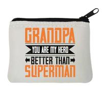 Grandpa, You are my hero better than super man, portamonete in neoprene, 10 x 11 cm, bianco, bianco, Taglia unica