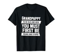 Grandpappy Orgoglioso Vecchio e Saggio Maglietta