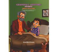 Grandpa's Bedtime Story: Investing
