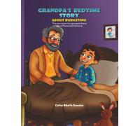 Grandpa's Bedtime Story: Planning a Budget