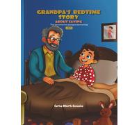 Grandpa's Bedtime Story: Savings