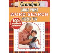 Grandpa's Large Print Word Search: Word Search book with Large Print, perfect for your Grandpa, favorite Grandfather, Granddad, Gramps or Pops. | ... Christmas, Holidays, Birthdays and more