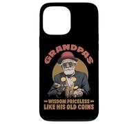 Grandpas wisdom priceless like his old coins Custodia per iPhone 13 Pro Max