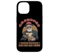 Grandpas wisdom priceless like his old coins Custodia per iPhone 14