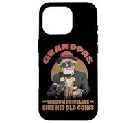 Grandpas wisdom priceless like his old coins Custodia per iPhone 16 Pro