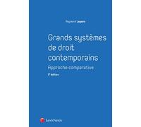 Grands systèmes de droit contemporains: Approche comparative
