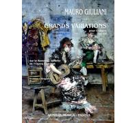 Grands Variations pour guitare, op. 88. Sur la Romance favorite de l'Opera Fanchon. Revisione e diteggiatura di Enea Leone