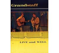 Grandstaff: Live and Well