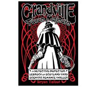 Grandville Force Majeure: Bryan Talbot
