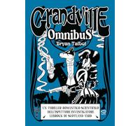 Grandville. Omnibus (Vol. 2)