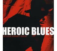 GRANEY, DAVE - HEROIC BLUES