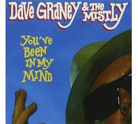 Graney, Dave & The Mistly - You've Been In My Mind