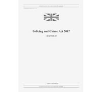 GRANGIS UK Publishing United Kingdom Leg Policing and Crime Act 201 (Tascabile)