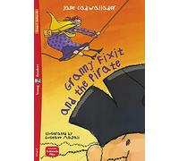 Granny fixit and the pirate: Granny Fixit and the Pirate + downloadable multimed