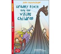 Granny Fixit and the viking children: Granny Fixit and the Viking Children + downloadable