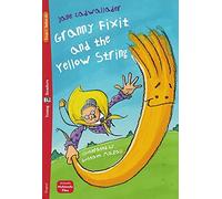 Granny Fixit and the yellow string: Granny Fixit and the Yellow String + downloadable m