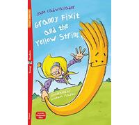 Granny Fixit and the Yellow String: Lektüre mit Audio-Online