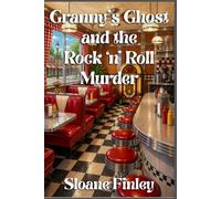 Granny’s Ghost and the Rock ‘n’ Roll Murder: 27