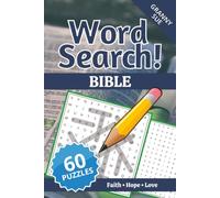 Granny Sue's Bible Word Search: 60 Inspirational Word Search Puzzles Featuring Faith, Scripture, Prayer & Christian Living