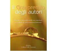 Granpremio degli Autori - Autori Vari, 2017, Youcanprint