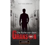 Granson: Die Ruhe vor dem Tod