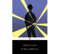 Grant Allen An African Millionaire (Tascabile)