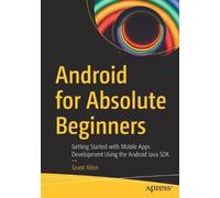 Grant Allen Android for Absolute Beginners (Tascabile)