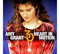 Grant, Amy - Heart In Motion (30th Anniversary)