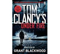 Grant Blackwood Tom Clancy's Under Fire (Tascabile) Jack Ryan Jr