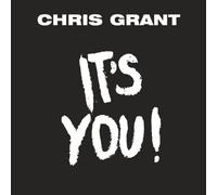Grant, Chris - It's You