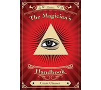 Grant Clauser The Magician's Handbook (Tascabile)
