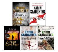 Grant County Series 5 Books Collection Set By Karin Slaughter (Faint Cold Fear, Kisscut, Indelible, Faithless, Blindsighted)
