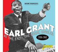 Grant, Earl - At the End - the Vocal Singles, 1956-1962