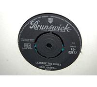Grant, Earl Learnin The Blues 7" Brunswick O5877 EX 1962