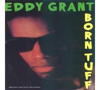 Grant,Eddy - Born Tuff