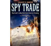 Grant F Smith Spy Trade (Tascabile)