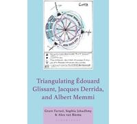 Grant Farred Sophia Triangulating Édouard Glissant, Jacques D (Copertina rigida)