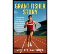 GRANT FISHER STORY: The Inspiring Journey of a Track Champion, Olympic Medalist, and Record-Breaking Force in Distance Running