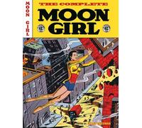 Grant Geissman Sheldon Moldoff J The EC Archives: The Complet (Copertina rigida)