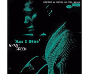 Grant Green - Am I Blue - SHM-CD