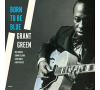 Grant Green Born to Be Blue (Vinyl LP) Bonus Tracks 12" Album