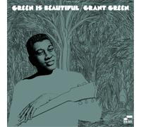 Grant Green - Green Is Beautiful