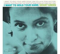 Grant Green I Want To Hold Your Hand (CD)