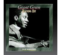 Grant Green - Reaching Out