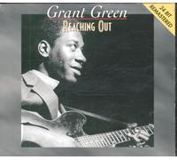 Grant Green - Reaching Out