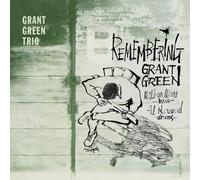 Grant Green Trio Remembering Grant Green (CD) Album