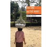 Grant H. Kester The One and the Many (Tascabile)