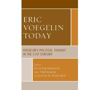 Grant Havers Eric Voegelin Today (Copertina rigida) Political Theory for Today