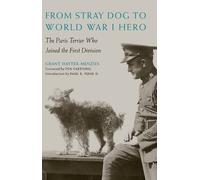 Grant Hayter-Menzies From Stray Dog to World War I Hero (Copertina rigida)